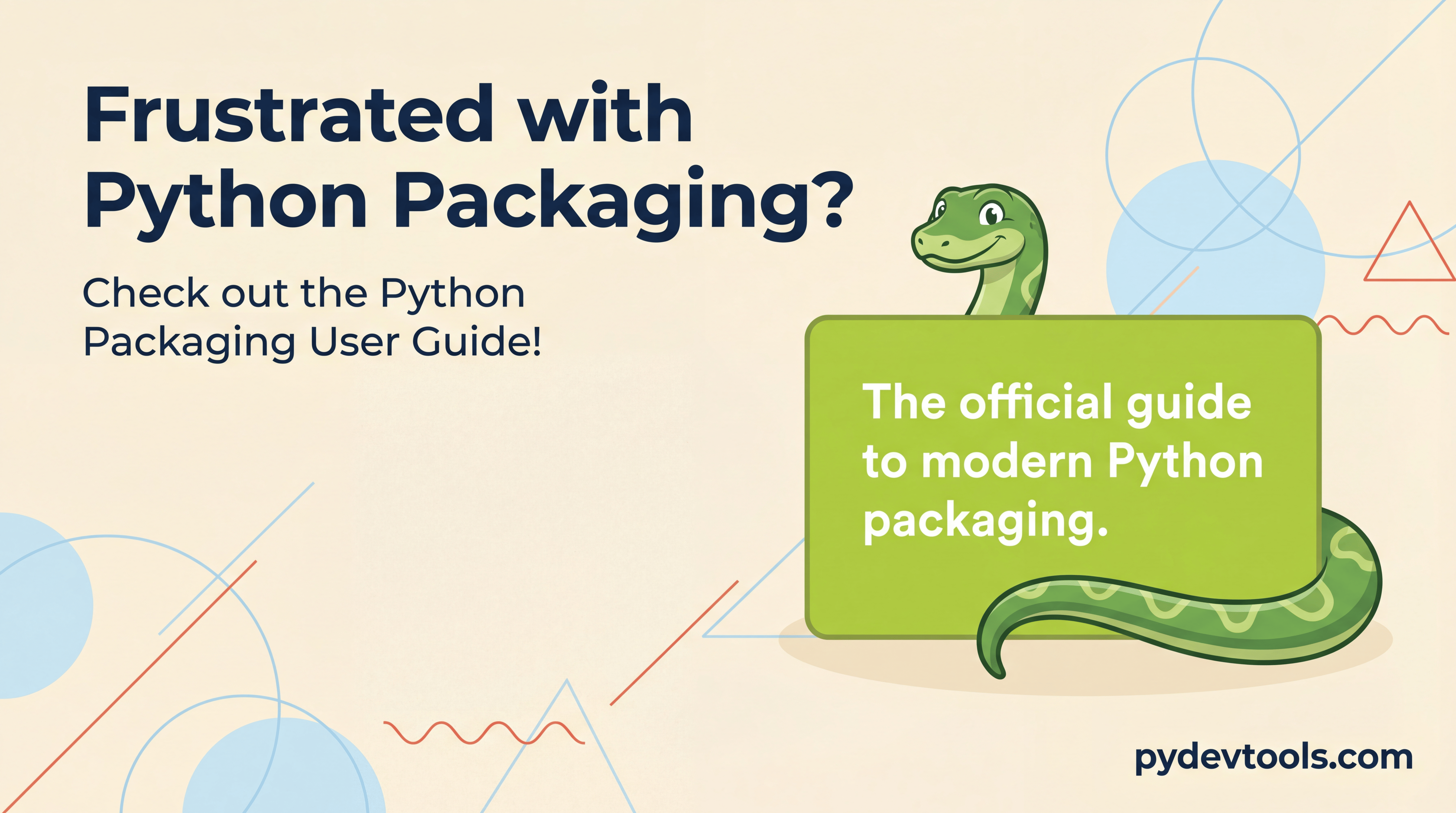 Python Packaging User Guide | pydevtools